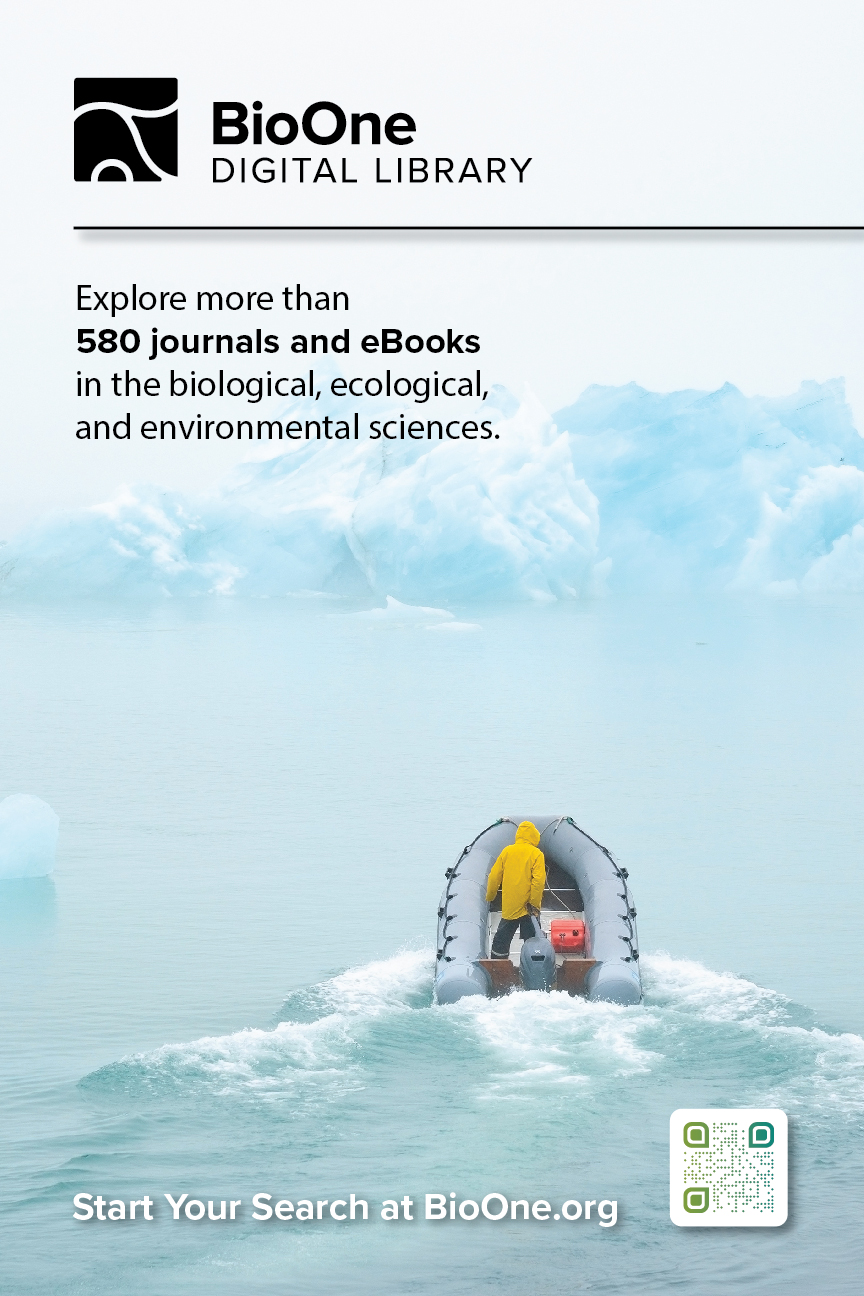 BioOne Digital Library Poster featuring a researcher on a boat with an iceberg and the text: Start Your Search at BioOne.org. Explore more than 589 journals and eBooks in the biological, ecological, and environmental sciences.